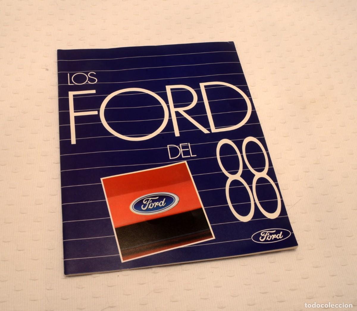 Coches y motocicletas: Cat&aacute;logo publicitario original de Ford de 1988 &rdquo;Los Ford del 88&rdquo;
