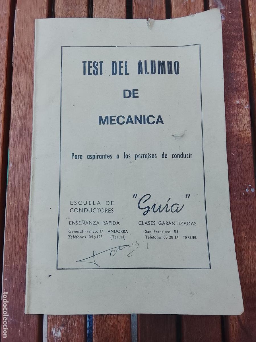 Coches y motocicletas: Manual Test del Alumno de Mec&aacute;nica - Escuela de Conductores &rdquo;Gu&iacute;a&rdquo; (Teruel) - Gr&aacute;ficas Pons 1970
