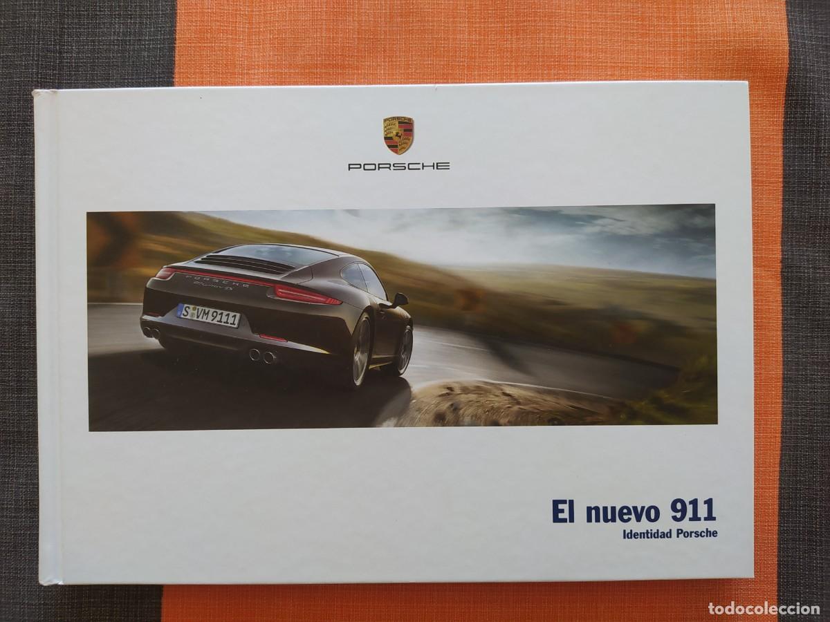 Coches y motocicletas: Cat&aacute;logo PORSCHE 911. Incluye el CARRERA 4 y CARRERA 4S, versiones COUP&Eacute; y CABRIOLET. 21012. Espa&ntilde;ol