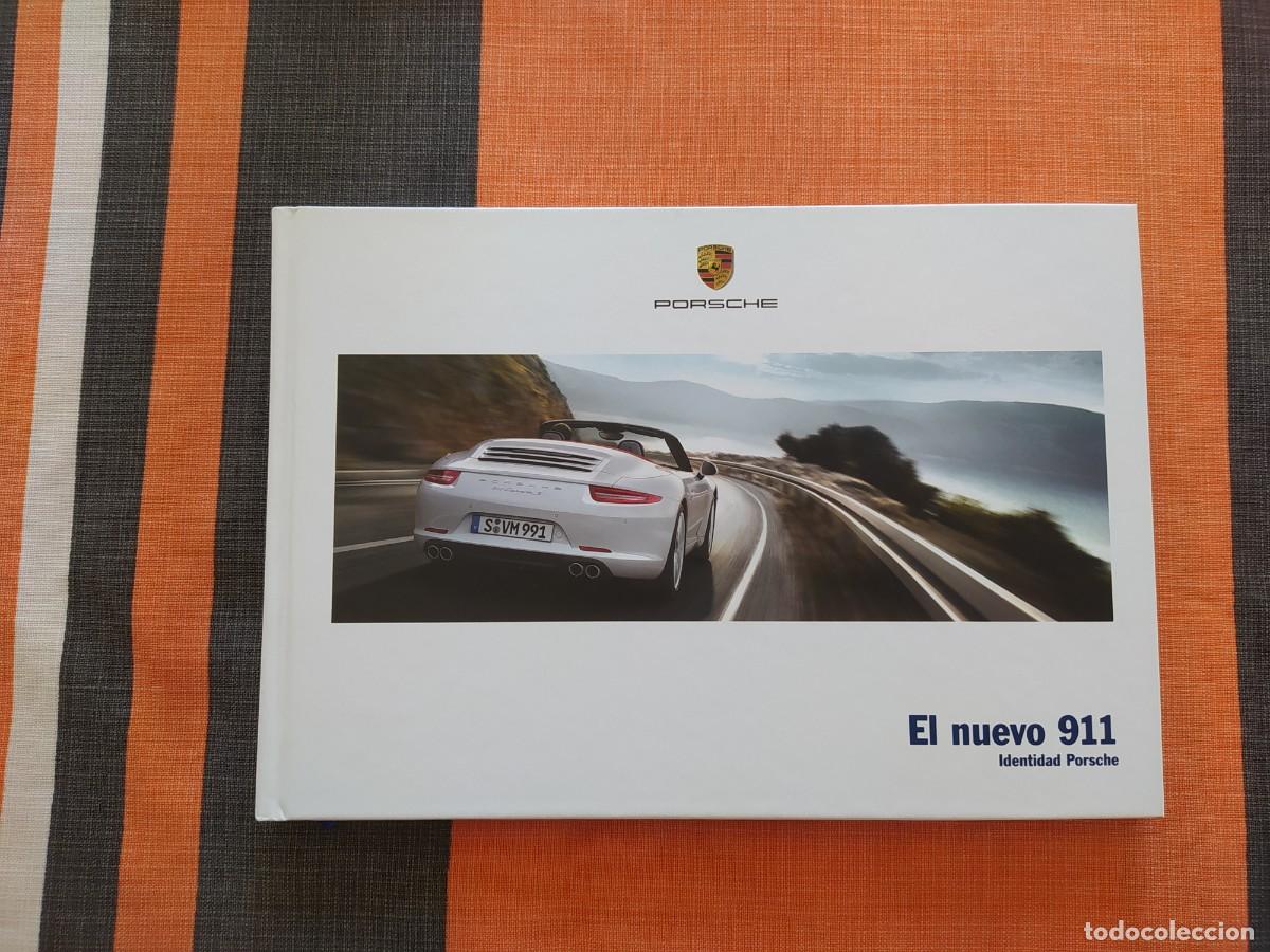 Coches y motocicletas: Cat&aacute;logo PORSCHE 911. Incluye CARRERA y CARRERA S, en versiones COUP&Eacute; y CABRIOLET. 2011. ESPA&Ntilde;OL