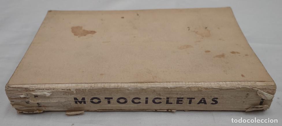 Coches y motocicletas: MOTOCICLETAS, MANUEL ARIAS PAZ, DOSSAT 1958, LIBRO ANTIGUO SOBRE MECANICA DE MOTOS, SIN TAPAS