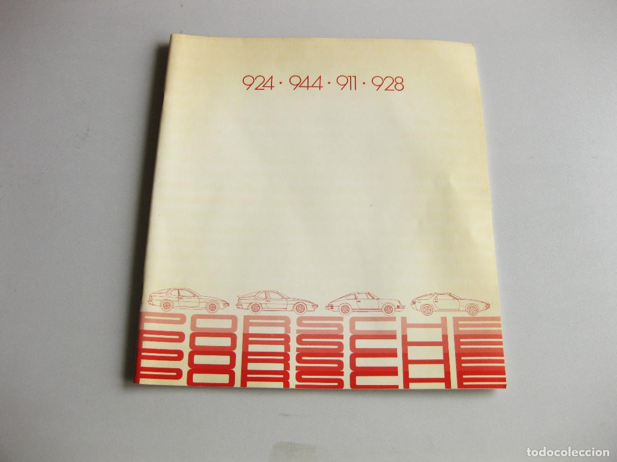 Coches y motocicletas: CAT&Aacute;LOGO DE VENTA DEL AUTOMOVIL PORSCHE MODELOS 911, 924, 944 Y 928. 1982