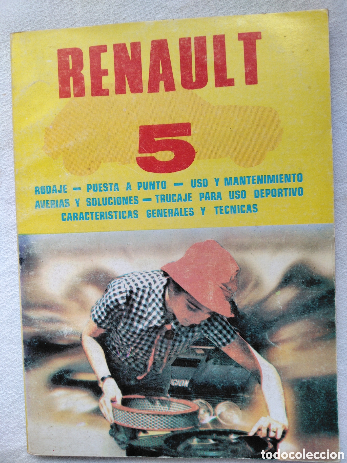 Coches y motocicletas: Renault 5. Manual. 1980. Antonio y Jos&eacute; Madue&ntilde;o Leal.