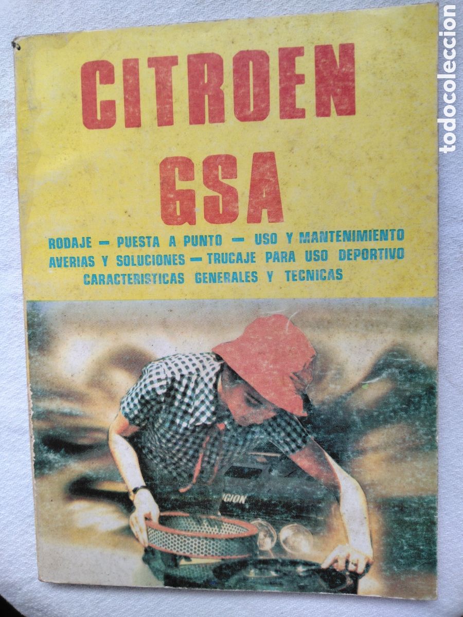Coches y motocicletas: Citroen GSA . Manual. 1980. Antonio y Jos&eacute; Madue&ntilde;o Leal.