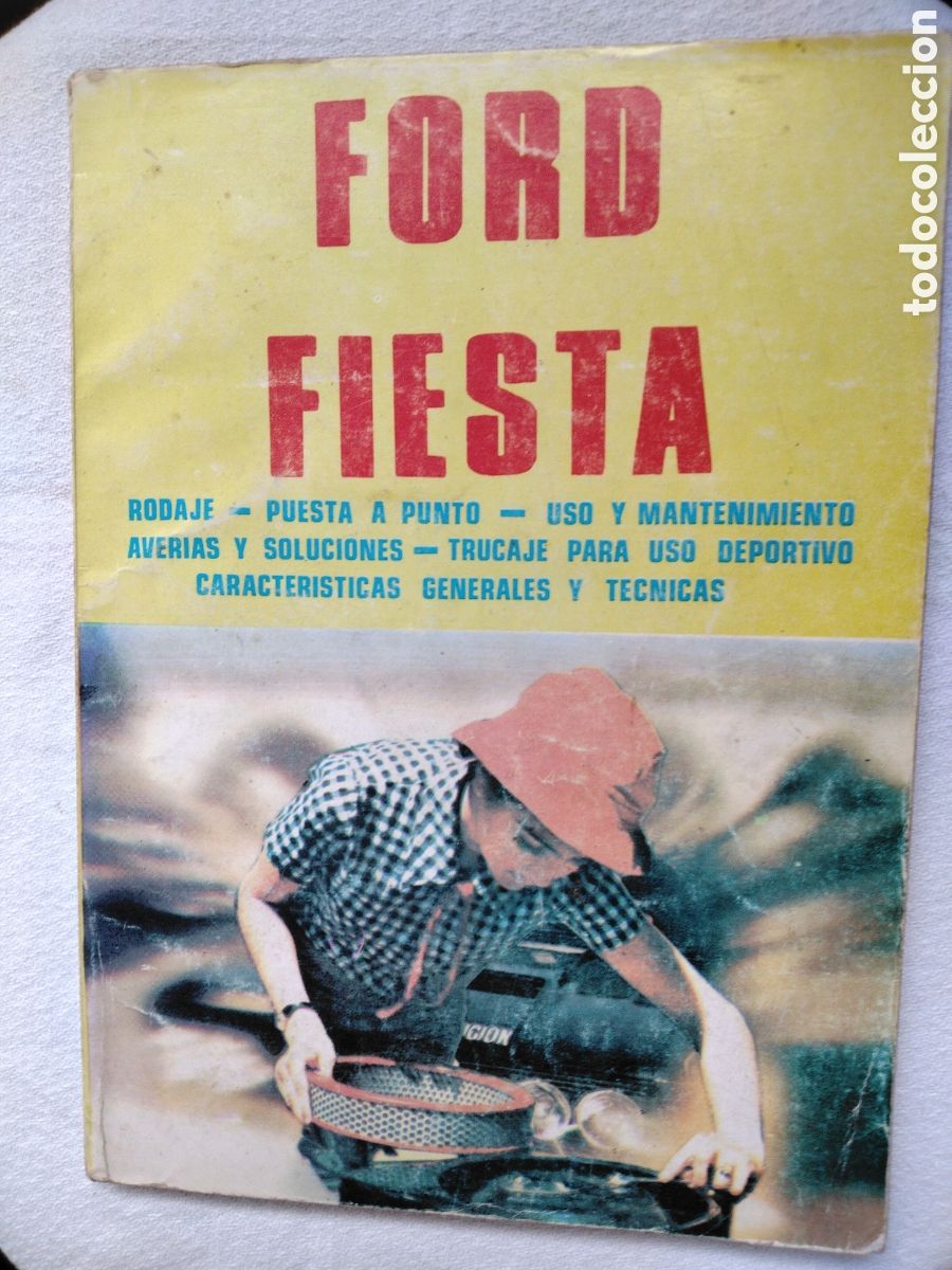 Coches y motocicletas: Ford Fiesta. Manual. 1980. Antonio y Jos&eacute; Madue&ntilde;o Leal.