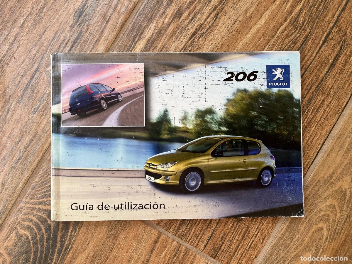 Coches y motocicletas: GU&Iacute;A DE UTILIZACI&Oacute;N PEUGEOT 206