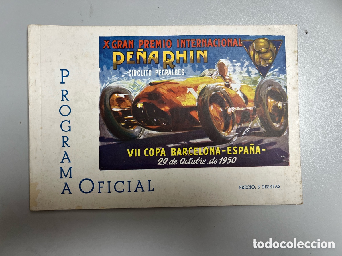 Coches y motocicletas: PE&Ntilde;A RHIN - X GRAN PREMIO INTERNACIONAL - Programa Oficial