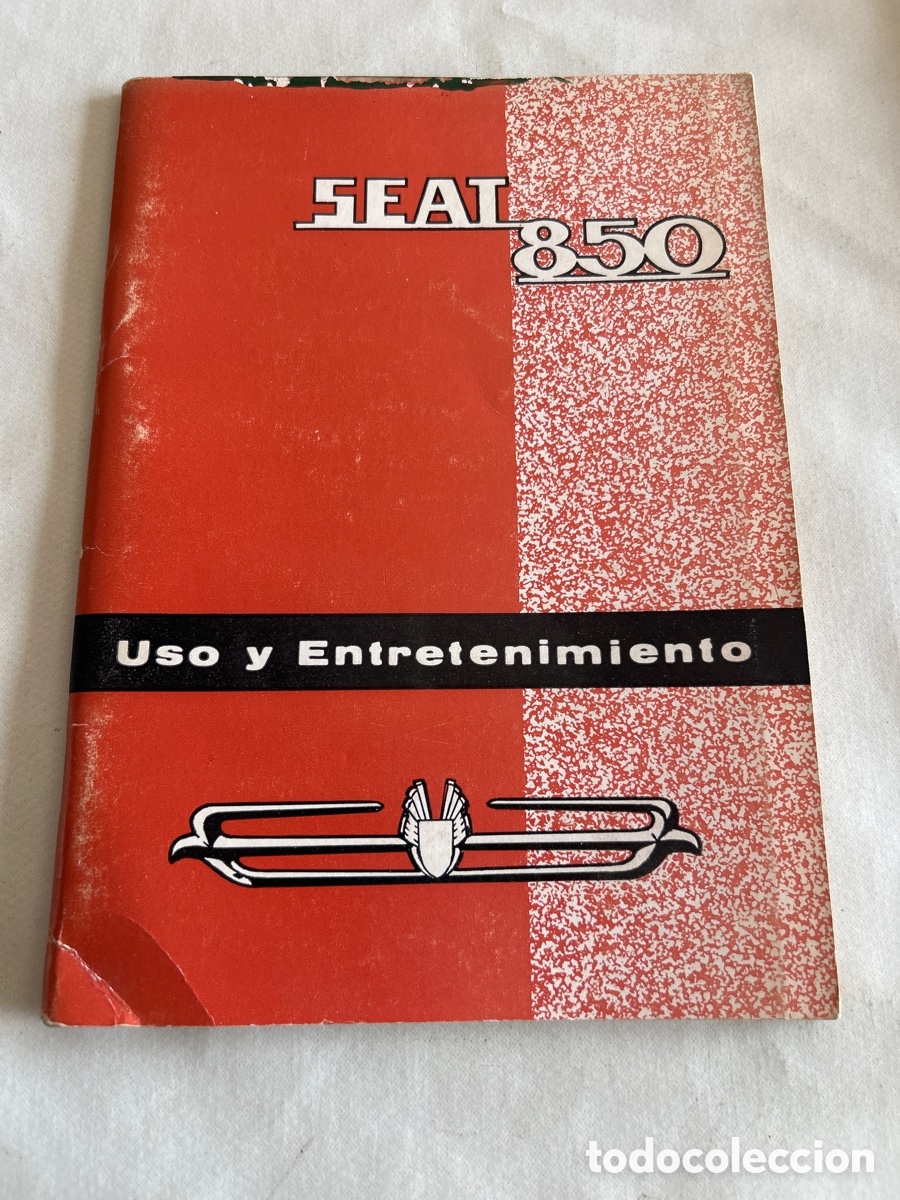 Coches y motocicletas: Libro de mecanica Seat 850