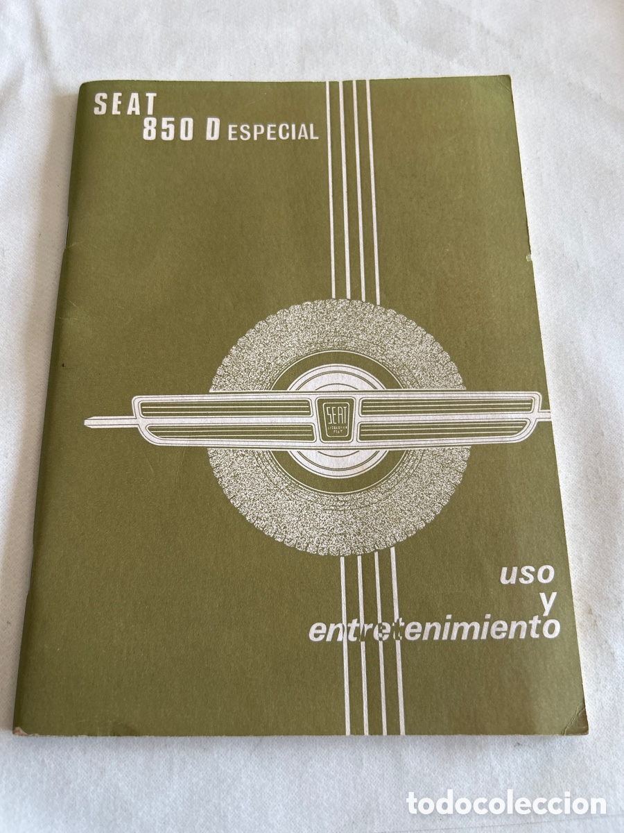 Coches y motocicletas: Libro de mec&aacute;nica Seat 850 D Especial. 1972