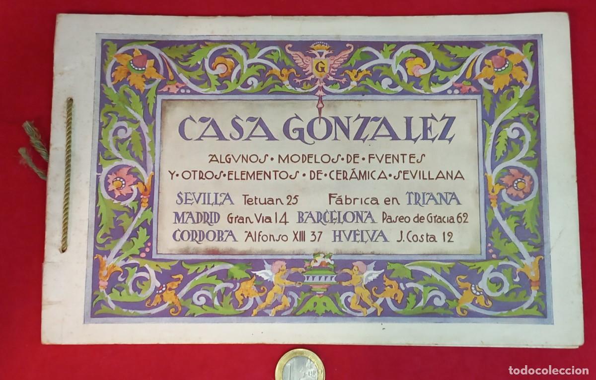 Coches y motocicletas: ANTIGUO CATALOGO ORIGINAL DE EPOCA DE CASA GONZALEZ , CON MODELOS DE FUENTES EN CERAMICA DE TRIANA