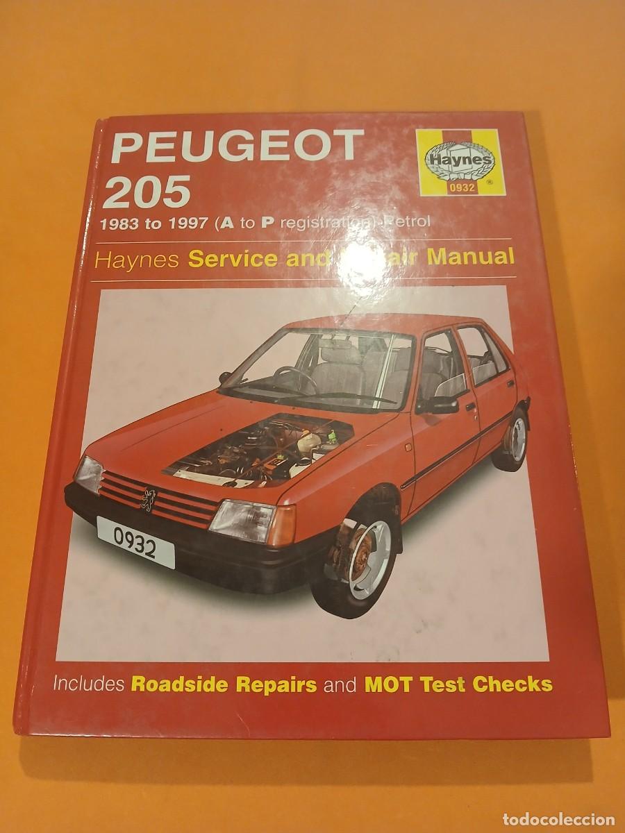 Coches y motocicletas: MANUAL TALLER HAYNES PEUGEOT 205 GASOLINA. EN INGLES
