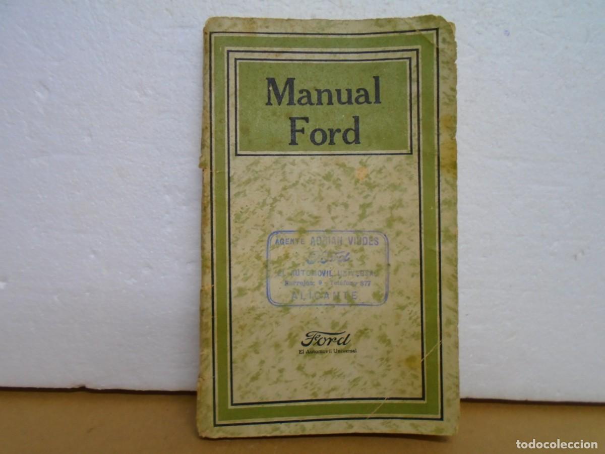 Coches y motocicletas: MANUAL FORD/PARA USO DE SUS PROPIETARIOS Y CONDUCTORES/FORD MOTOR COMPANY,CADIZ 1920.RARO.