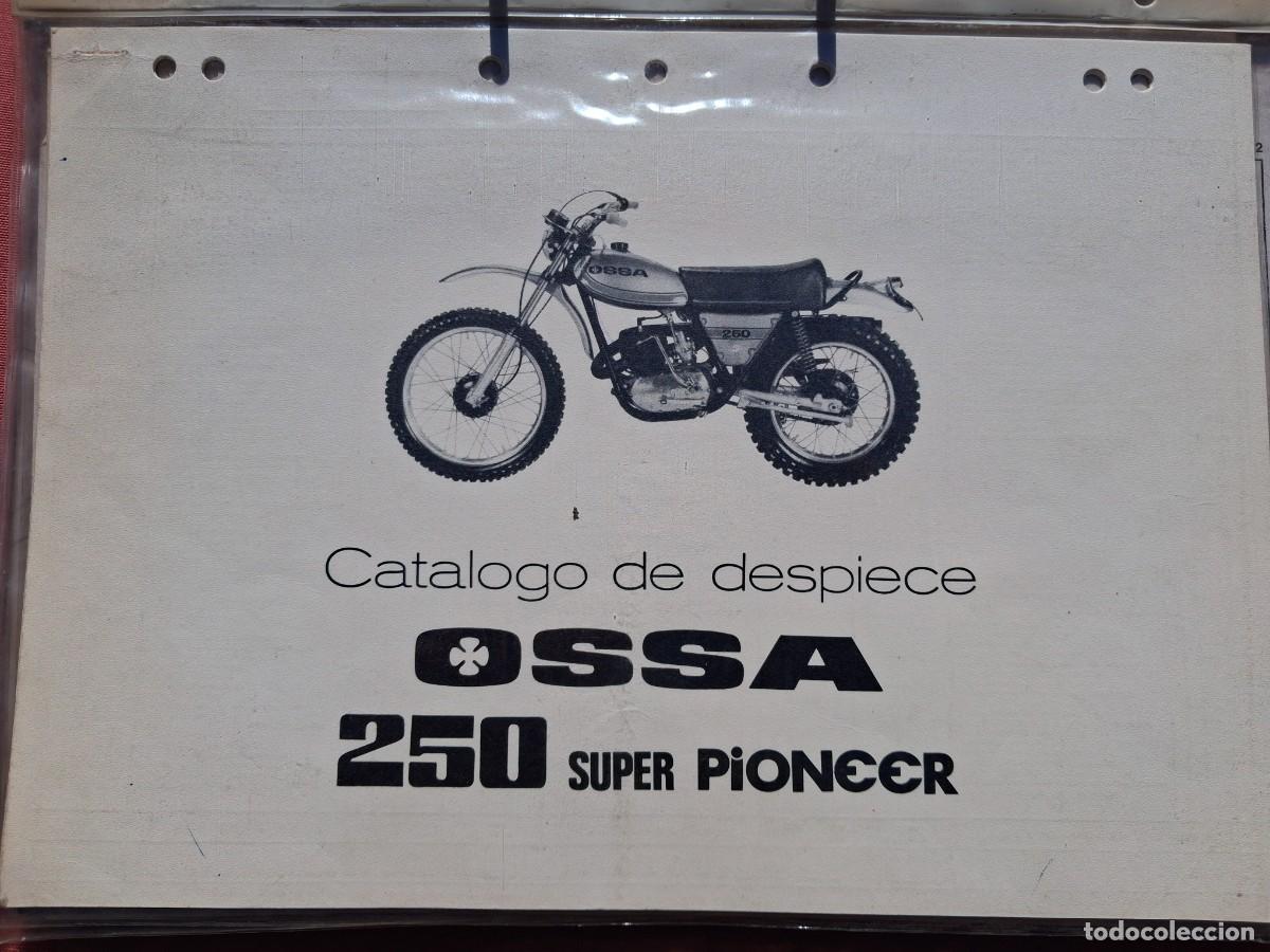 Coches y motocicletas: Ossa 250 super Pioneer catalogo de despiece