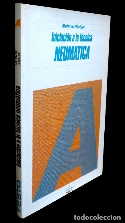 Voitures et Motocyclettes: M439 - MECANICA. INICIACION A LA TECNICA NEUMATICA. VALVULAS. AIRE COMPRIMIDO. TALLER. INGENIERIA.