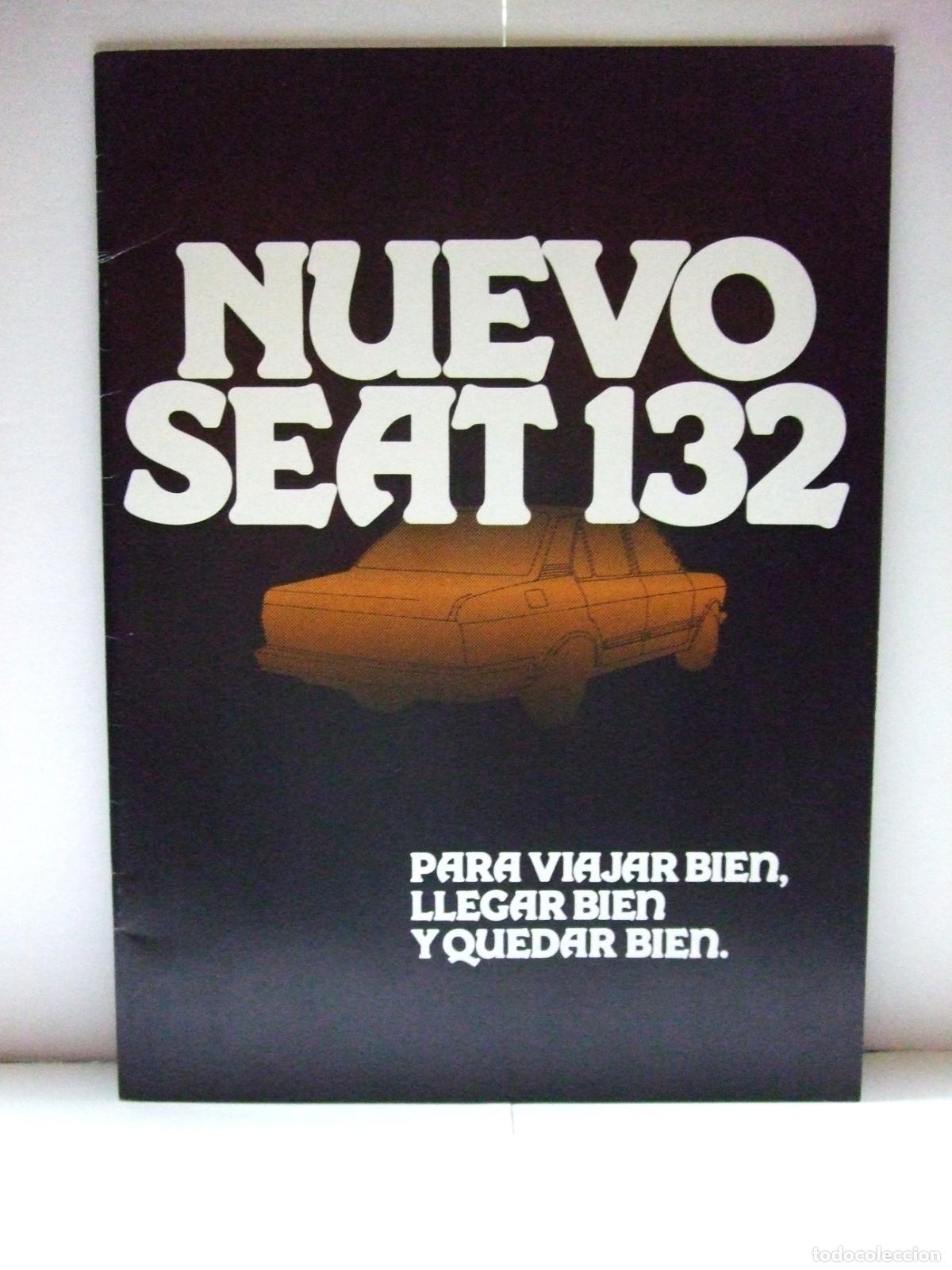 Coches y motocicletas: NUEVO SEAT 132 FOLLETO PUBLICITARIO 1978 COCHE CATALOGO PROMOCIONAL PUBLICIDAD AUTOM&Oacute;VIL