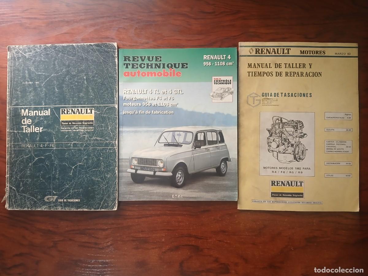 Coches y motocicletas: 3 MANUALES TALLER RENAULT 4 ( 1 en frances )