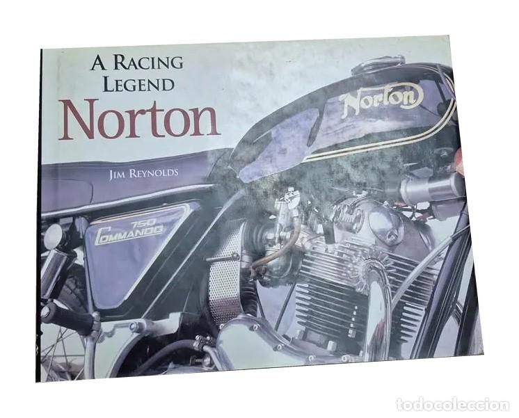 Coches y motocicletas: Jim Reynolds &ndash; Norton: A Racing Legend &ndash; Motociclismo &ndash; Libro en ingl&eacute;s LM