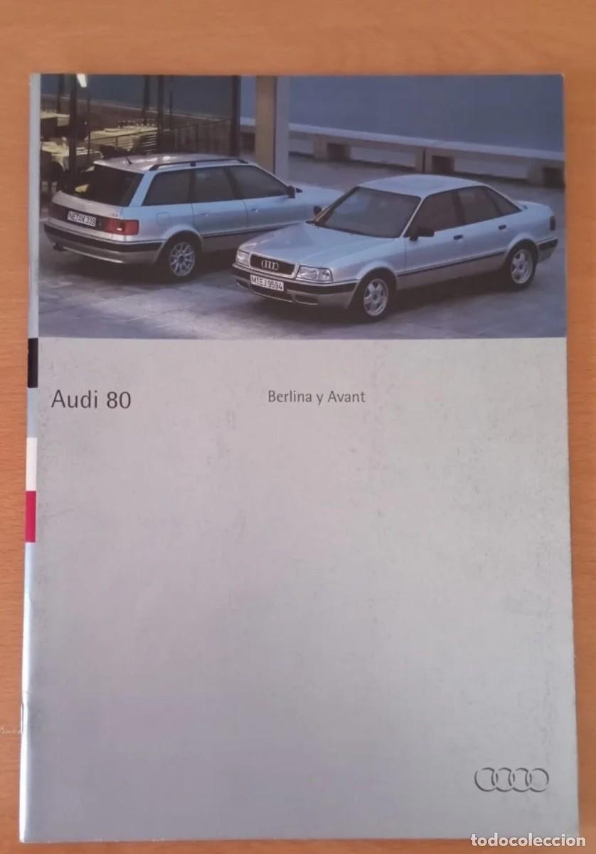 Automobili e Motociclette: Cat&aacute;logo Audi 80 B4 Berlina y Avant folleto publicidad