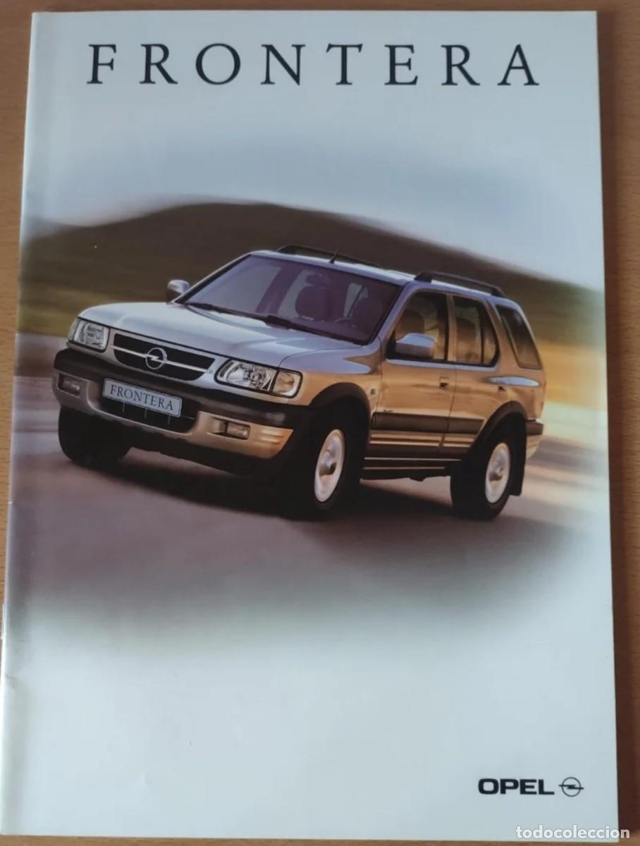 Automobili e Motociclette: Cat&aacute;logo Opel frontera B folleto publicidad