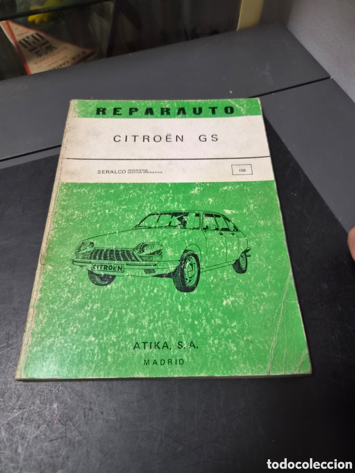 Automobili e Motociclette: LIBRO MANUAL REPARAUTO CITROEN GS ATIKA A&Ntilde;O 1973 ORIGINAL