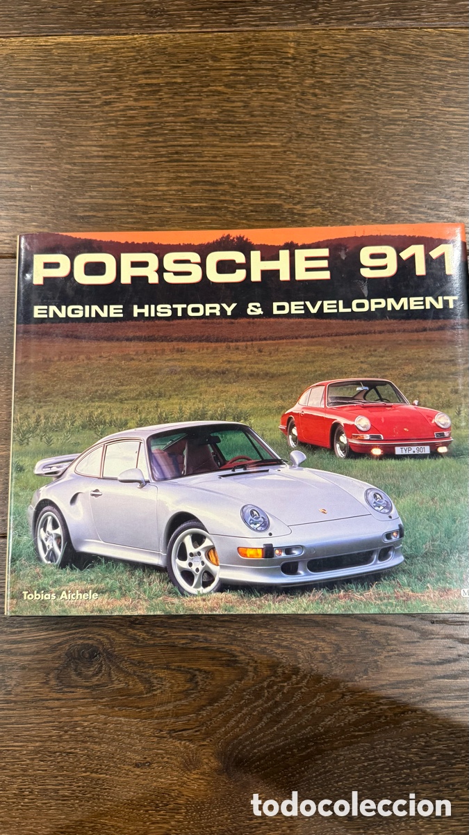 Voitures et Motocyclettes: Porsche 911: Engine History & Development&rdquo; Book - Hardcover Edition - ISBN 0-7603-0702-4