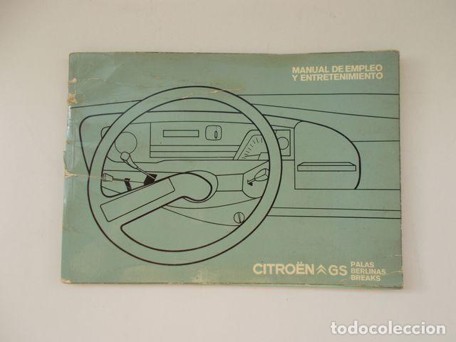 Coches y motocicletas: Citro&euml;n GS - Manual de uso y entretenimiento
