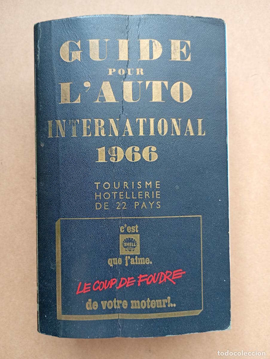 Coches y motocicletas: Guide pour l'auto internatioal - 1966 - mas de 2000 paginas!