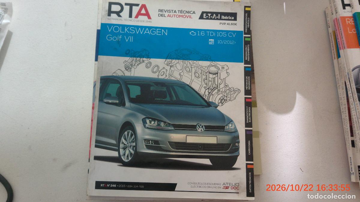 Coches y motocicletas: REVISTA TECNICA AUTOMOVIL RTA 246 VOLKSWAGEN GOLF VII