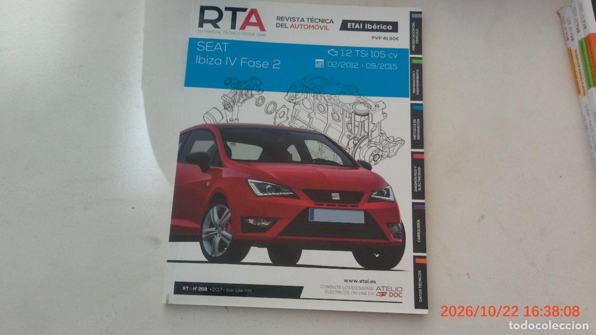 Coches y motocicletas: REVISTA TECNICA AUTOMOVIL RTA 268 SEAT IBIZA IV FASE 2
