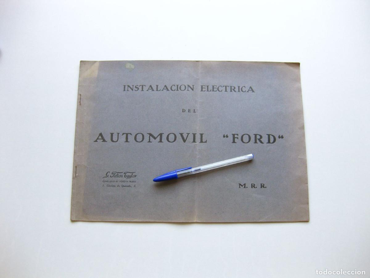 Coches y motocicletas: Esquema Instalaci&oacute;n el&eacute;ctrica del Autom&oacute;vil Ford modelo T. Fulton Taylor, Madrid. En espa&ntilde;ol.