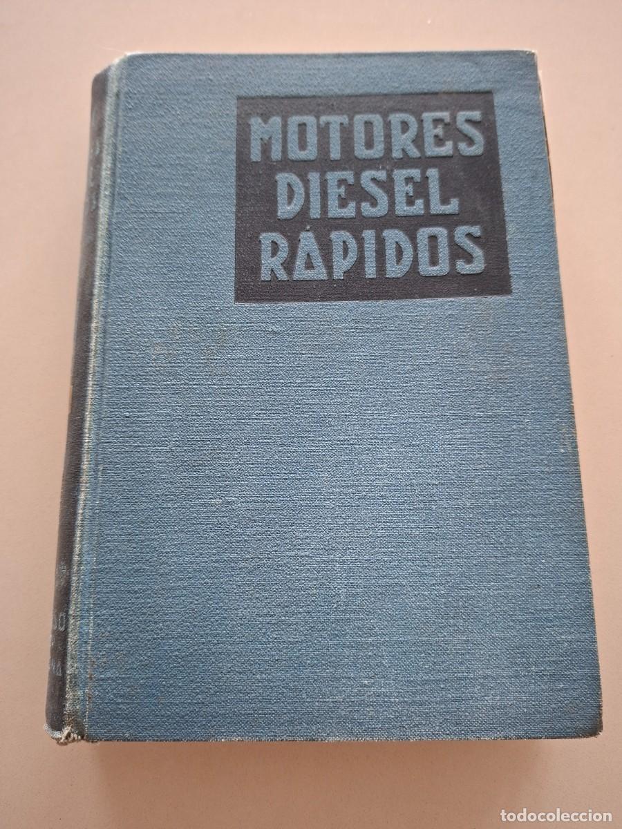 Coches y motocicletas: LIBRO MOTORES DIESEL R&Aacute;PIDOS