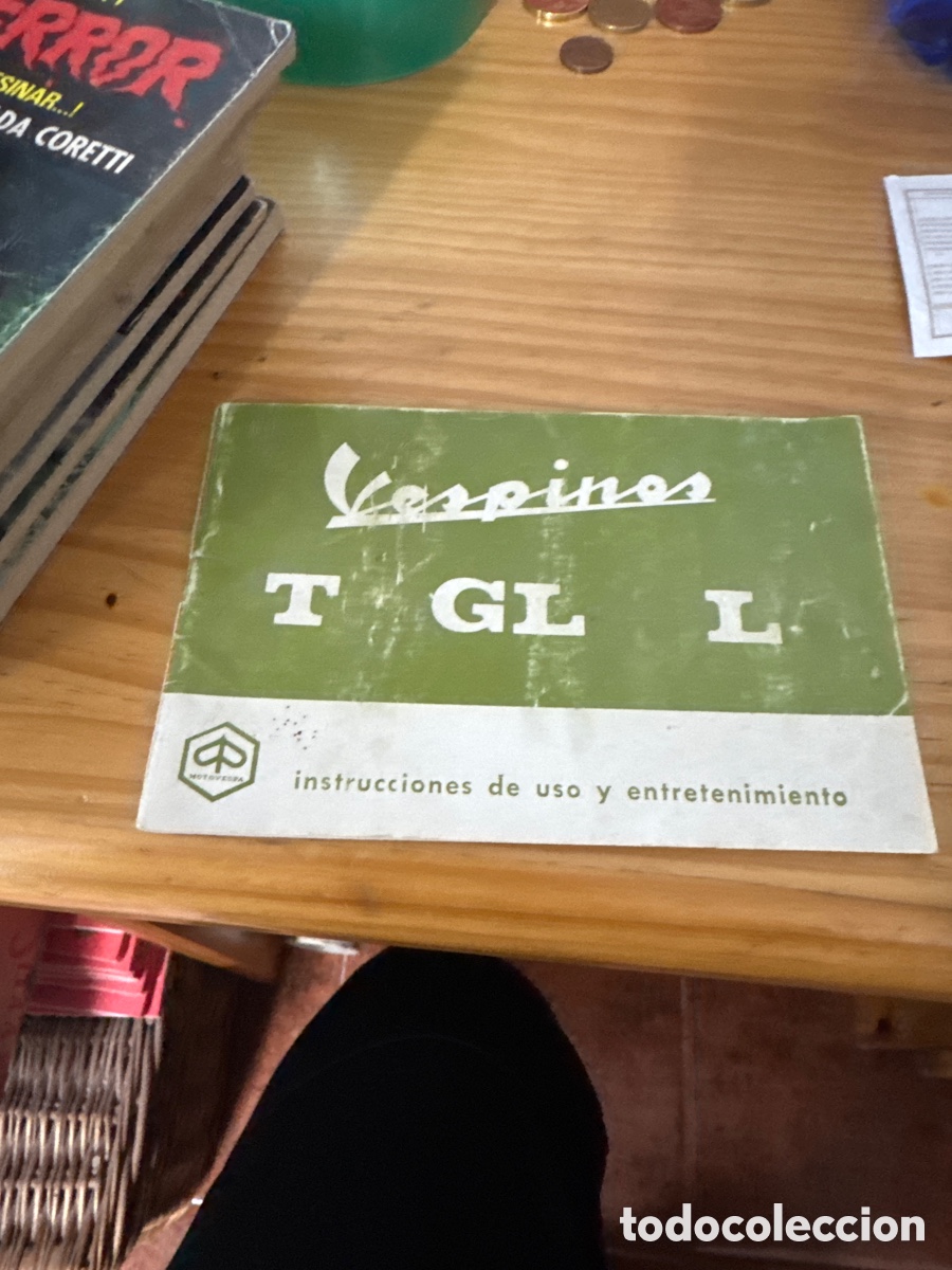 Coches y motocicletas: VESPINOS T GL L. INSTRUCCIONES DE USO Y ENTRETENIMIENTO. 1978