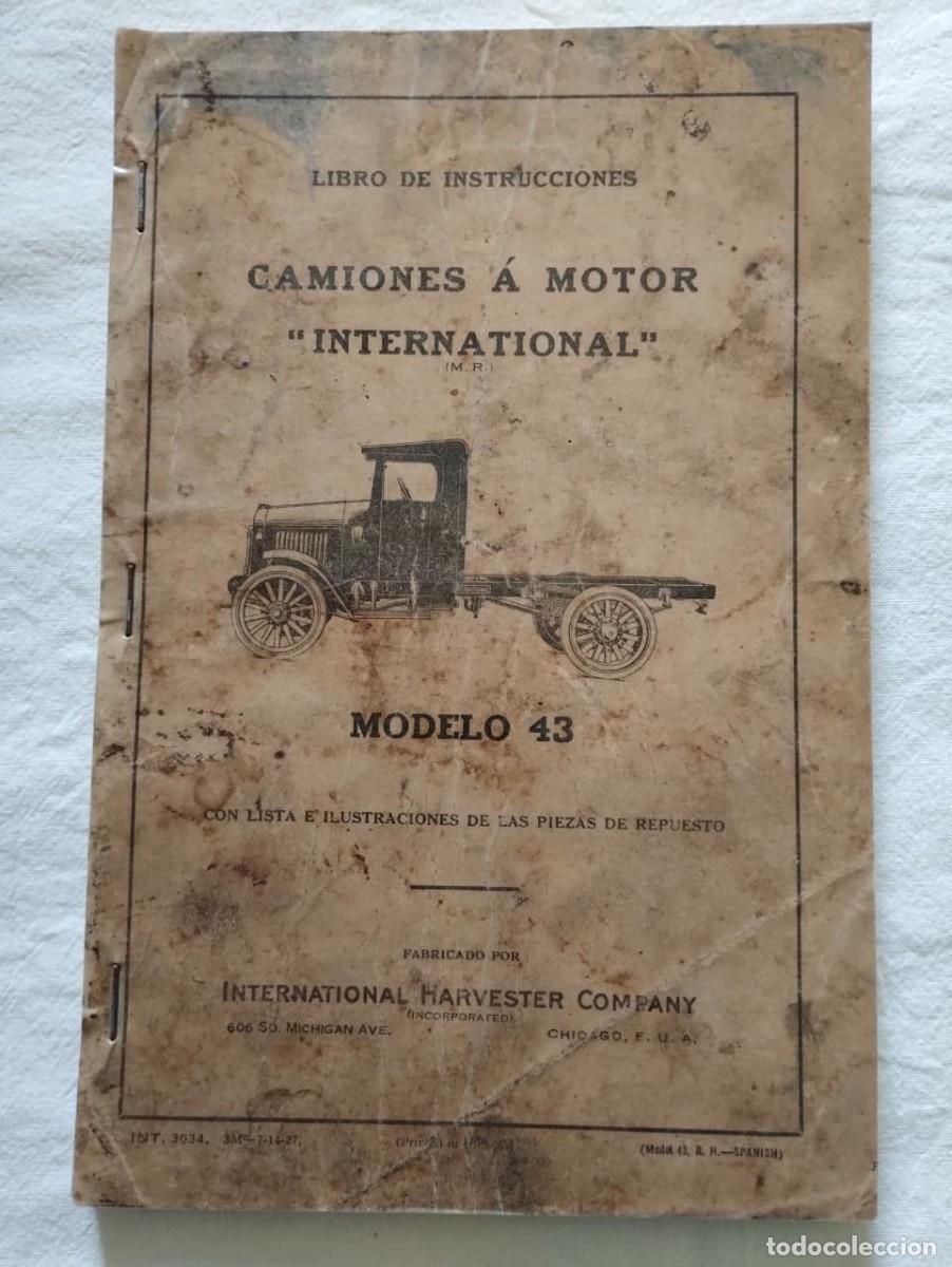 Coches y motocicletas: MANUAL DE INSTRUCCIONES CAMIONES INTERNATIONAL 1927
