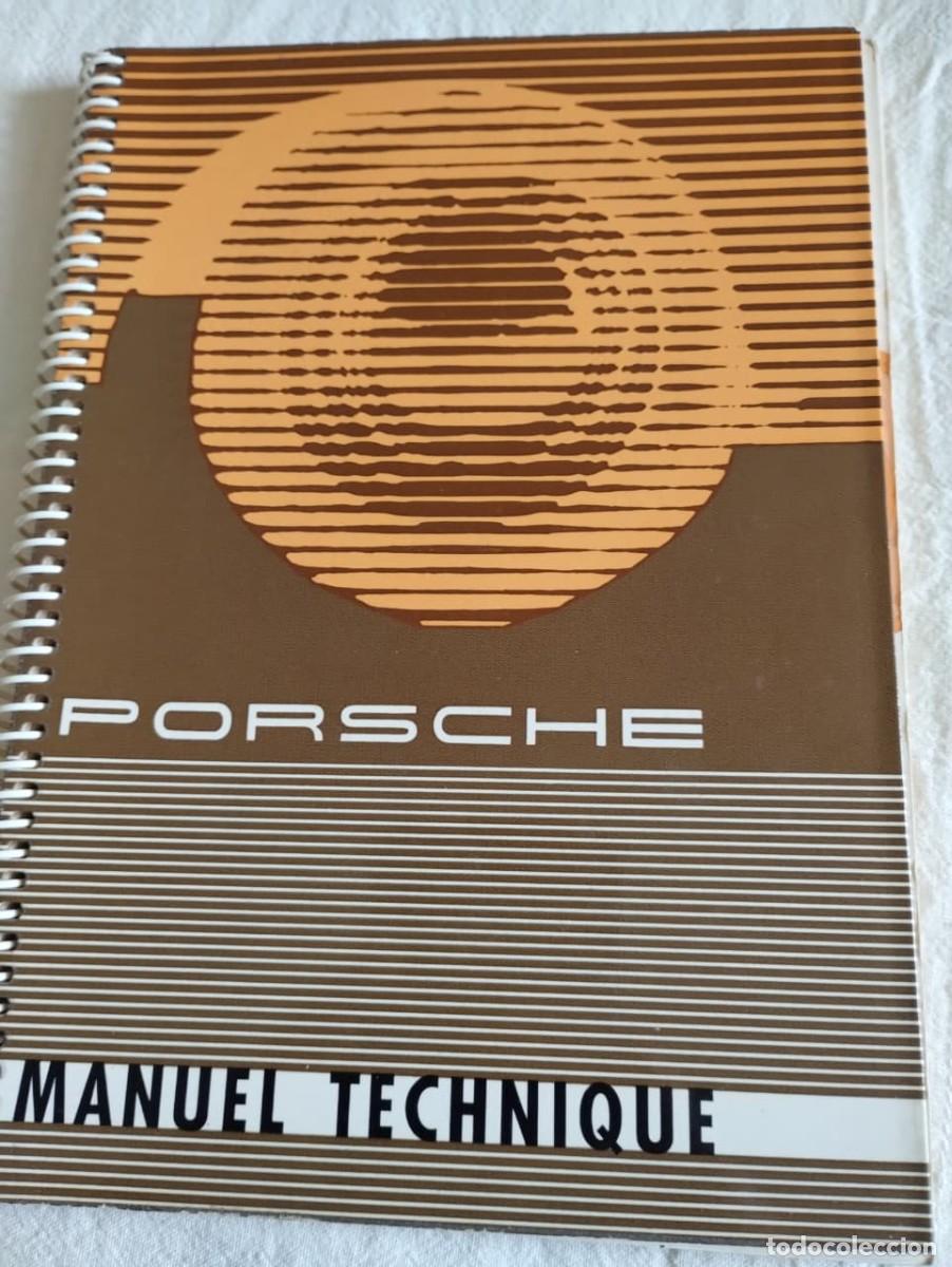 Coches y motocicletas: MANUEL TECHNIQUE PORSCHE 356B 1960