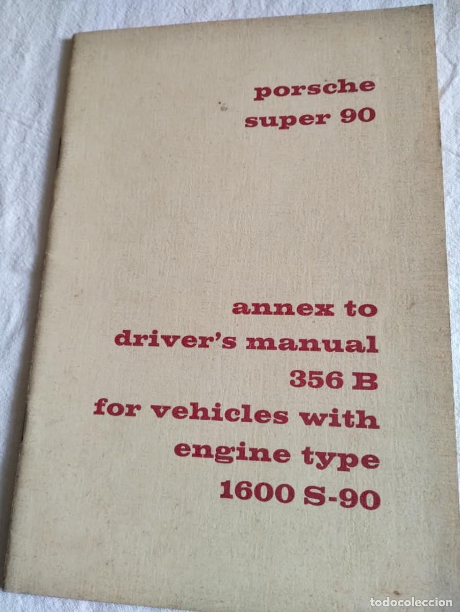 Coches y motocicletas: DRIVER&acute;S MANUAL PORSCHE SUPER 90 1960