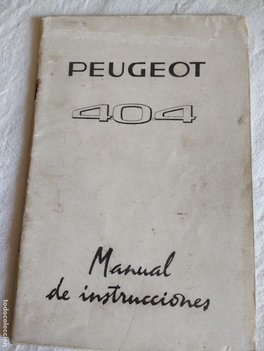 Coches y motocicletas: MANUAL DE INSTRUCCIONES PEUGEOT 404