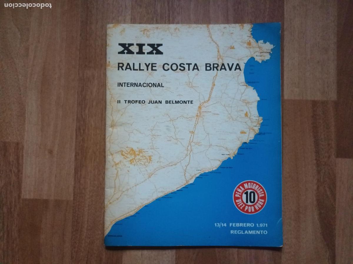 Coches y motocicletas: XIX RALLYE COSTA BRAVA INTERNACIONAL II TROFEO JUAN BELMONTE. REGLAMENTO 1971 COCHE MOTO