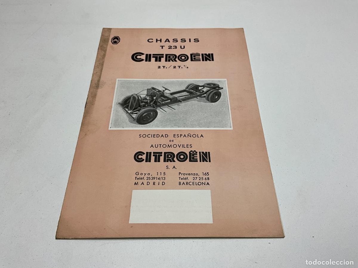 Coches y motocicletas: CAT&Aacute;LOGO - FOLLETO ORIGINAL - CITROEN CHASSIS T 23 U - CATALOGO EN ESPA&Ntilde;OL