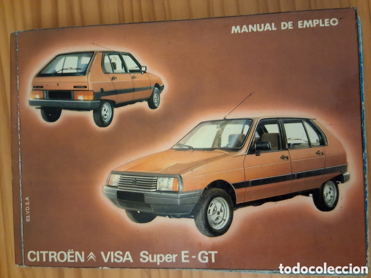 Carros e motociclos: Citroen Visa super E-GT manual de empleo a&ntilde;o 1981