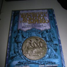 Catálogos y Libros de Monedas: LAS MONEDAS DE LA REPUBLICA ROMANA Y DEL IMPERIO. ETRUSCOS SIGLO IV A.CO. ROMULO AUGUSTO SIGLO V D.C. Lote 401044089
