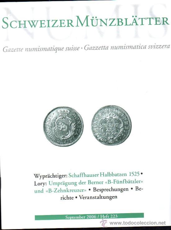 Cat&aacute;logos y libros de monedas: CATALOGO DE NUMISMATICA DE SCHWEIZER MUNZBLATTER 2006 - Foto 1