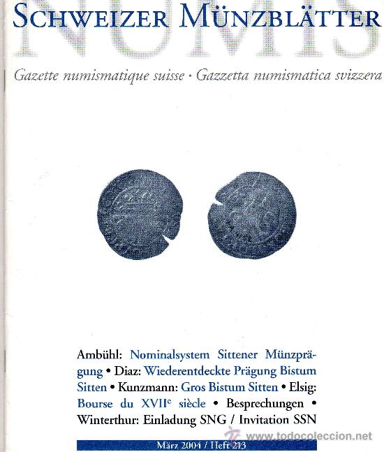 Cat&aacute;logos y libros de monedas: GACETA NUMISMATICA SCHWEIZER M&Uuml;NZBL&Auml;TTER. A&Ntilde;O 2004. - Foto 1