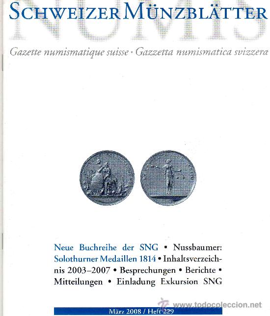 Cat&aacute;logos y libros de monedas: GACETA NUMISMATICA SUIZA SCHWEIZER M&Uuml;NZBL&Auml;TTER. A&Ntilde;O 2008. - Foto 1