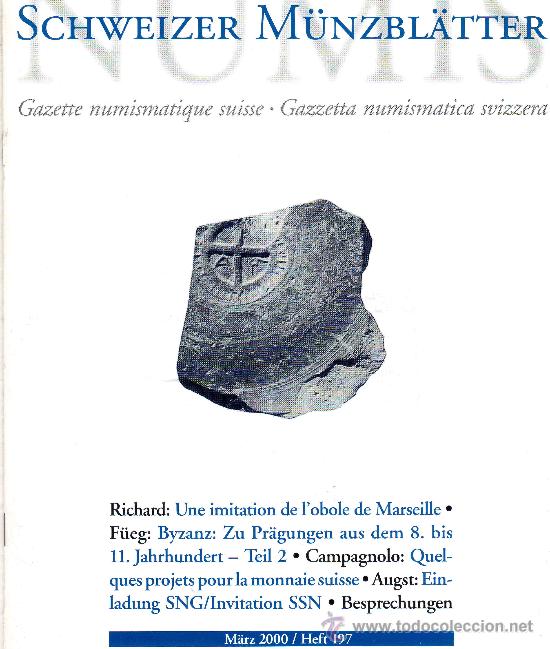 Cat&aacute;logos y libros de monedas: GACETA NUMISMATICA SUIZA SCHWEIZER M&Uuml;NZBL&Auml;TTER. A&Ntilde;O 2000. - Foto 1