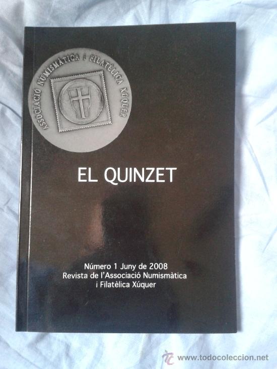 Cat&aacute;logos y libros de monedas: EL QUINZET ,,en valenciano - Foto 1