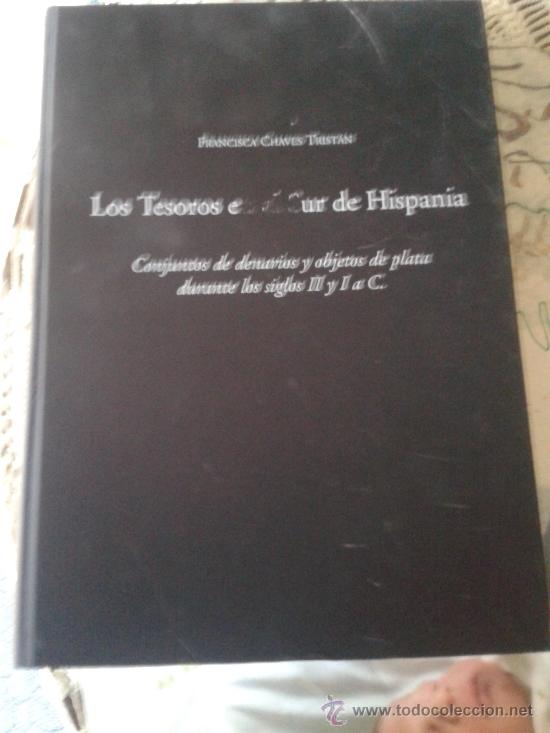 Cat&aacute;logos y libros de monedas: GRAN LIBRO ,,LOS TESOROS EN EL SUR DE HISPANIA - Foto 1