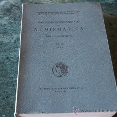 Catálogos y Libros de Monedas: AAVV, CONGRESSO INTERNAZIONALE DI NUMISMATICA. ROMA 11 - 16 SETTEMBRE 1961. Lote 37664831