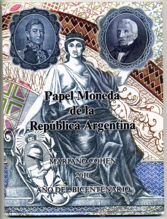 Cat&aacute;logos y libros de monedas: Papel Moneda de la Republica Argentina - Foto 1