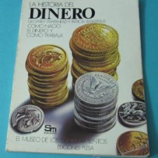 Catálogos y Libros de Monedas: HISTORIA DEL DINERO. GEOFFREY WHITEHEAD Y PATRICIA BASKERVILLE