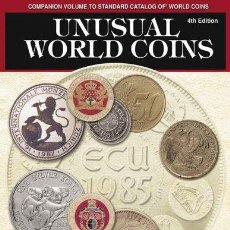 Catálogos y Libros de Monedas: CATÁLOGO DE MONEDAS RARAS DEL MUNDO · UNUSUAL WORLD COINS. Lote 366071061